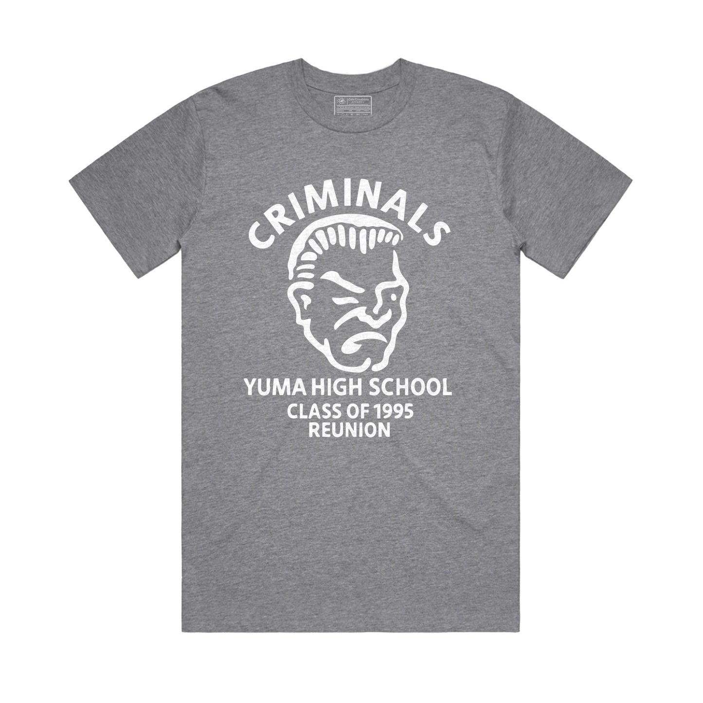 Yuma High School "Criminals" Class of 1995 Reunion Tee