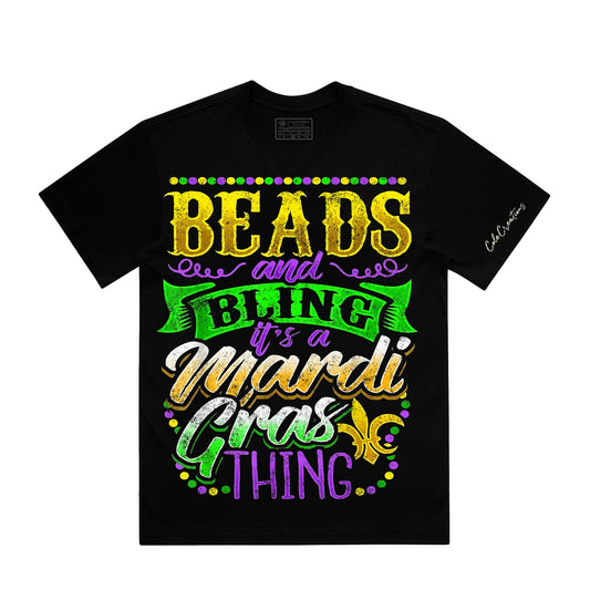 Beads & Bling – It’s a Mardi Gras Thing T-Shirt