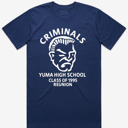 Yuma High School "Criminals" Class of 1995 Reunion Tee